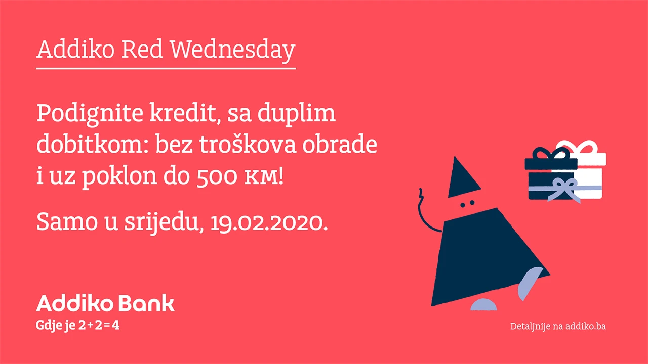 Addiko Red Wednesday – podignite kredit sa duplim dobitkom