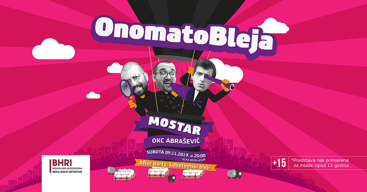 Za starije od 15: Onomatobleja Show vraća se u Mostar