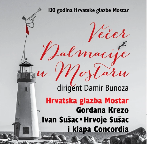 Čari Dalmacije uz Hrvatsku glazbu Mostar