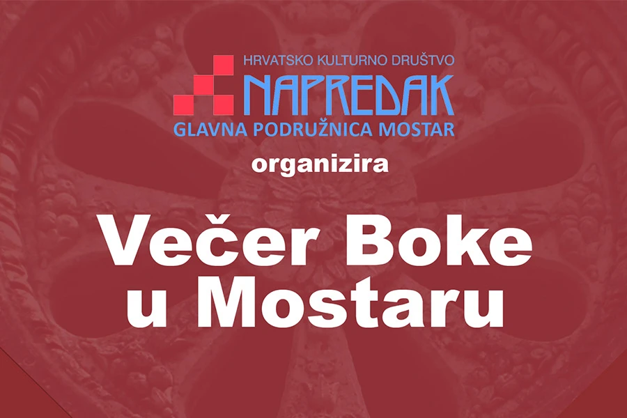 Večer Boke u Mostaru