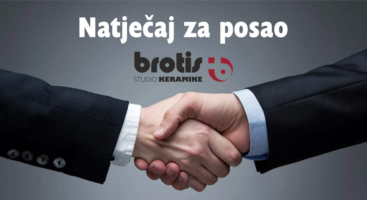 Natječaj za posao: BROTIS traži perspektivne i ambiciozne osobe