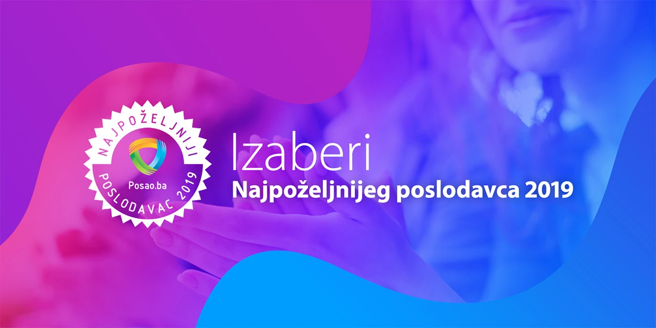 Izaberite najpoželjnijeg poslodavca u BiH