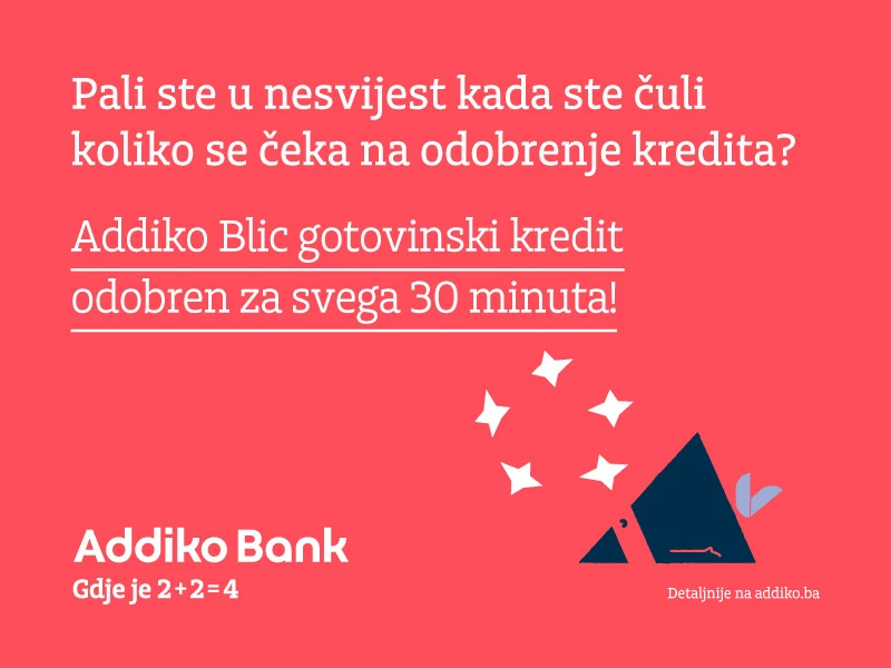 Addiko Blic gotovinski kredit - odobren za svega 30 minuta!