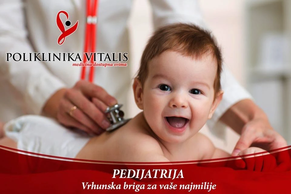 Prepustite zdravlje vašeg djeteta u sigurne ruke Poliklinike Vitalis