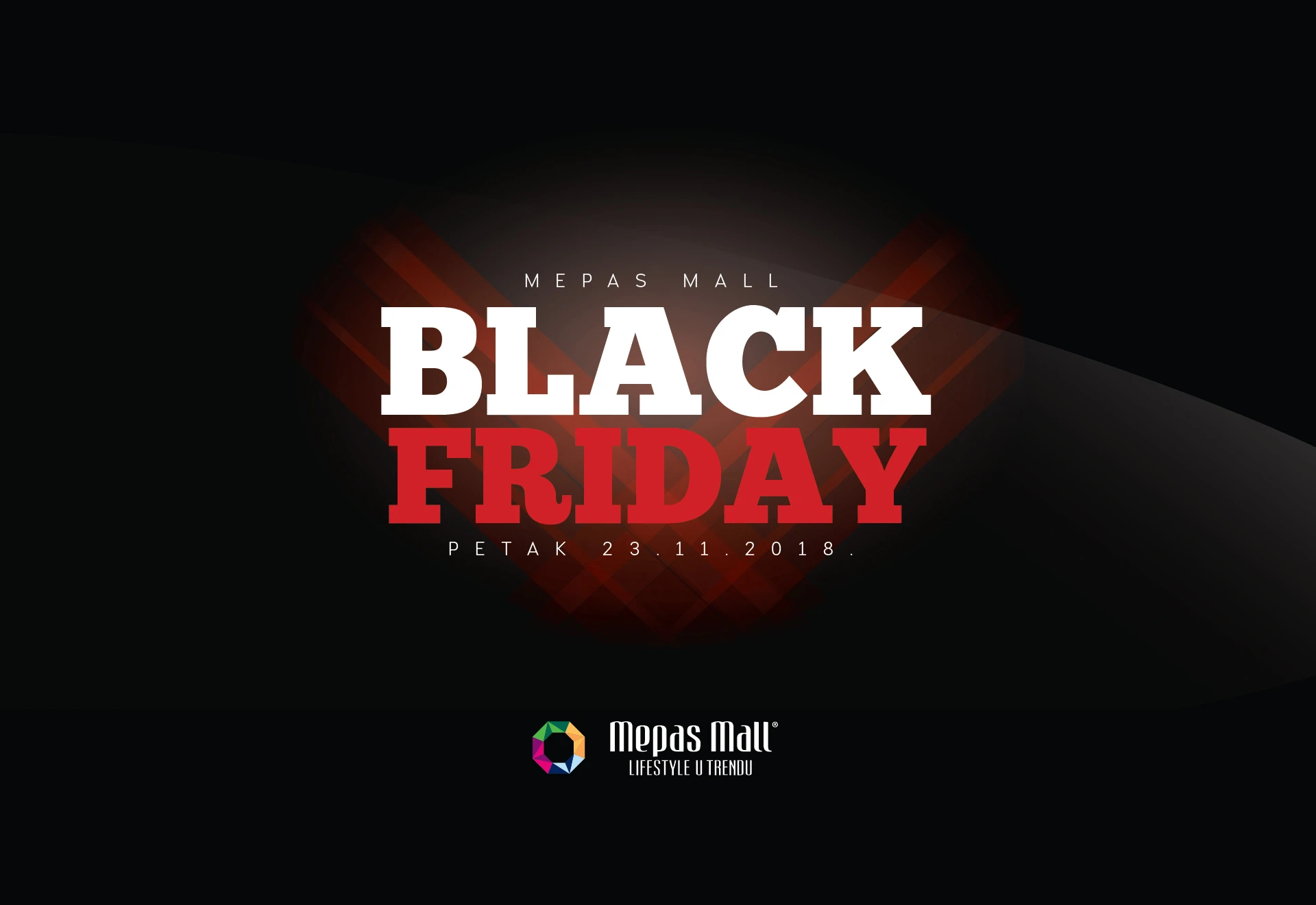 Mepas Mall Black Friday znači samo jedno - najbolji shopping u gradu!