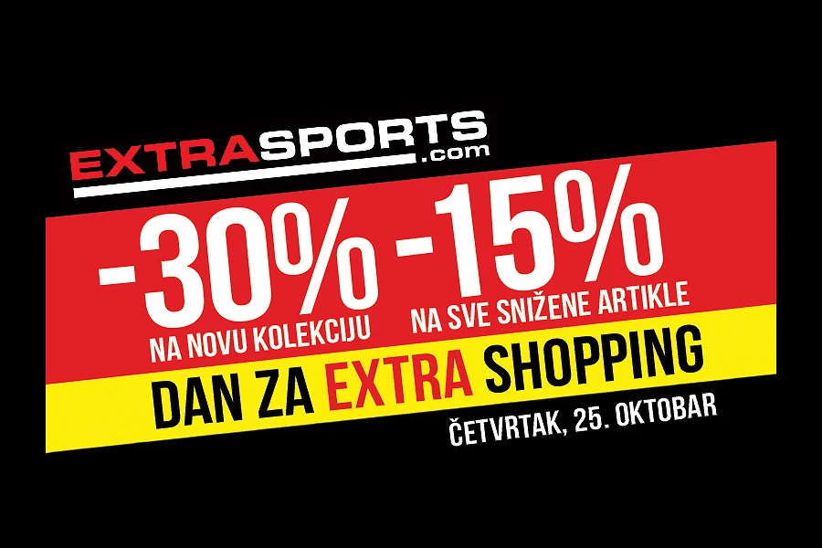 Dan za extra shopping u Extra Sports radnjama