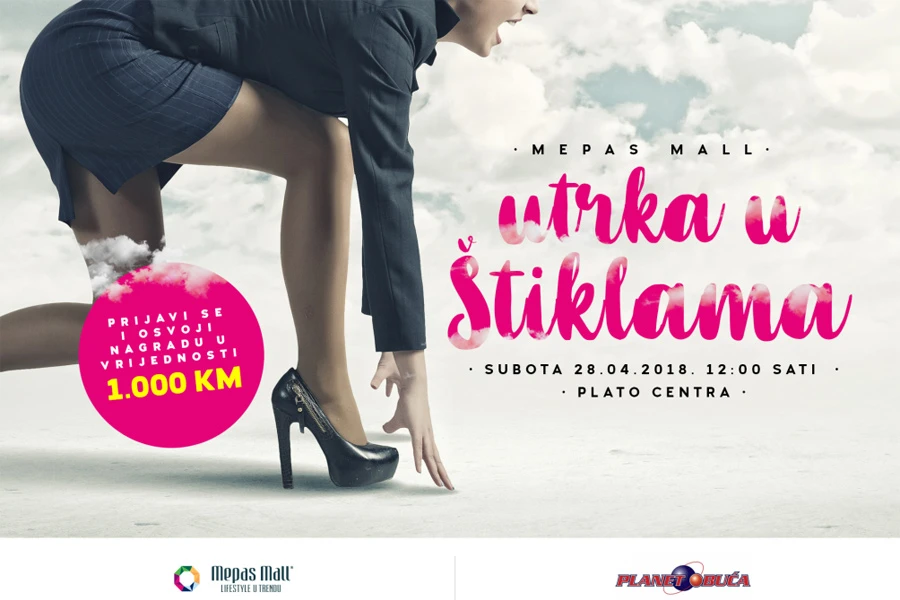 Prijavi se na Mepas Mall Utrku u štiklama i osvoji nagradu u vrijednosti 1000 KM!