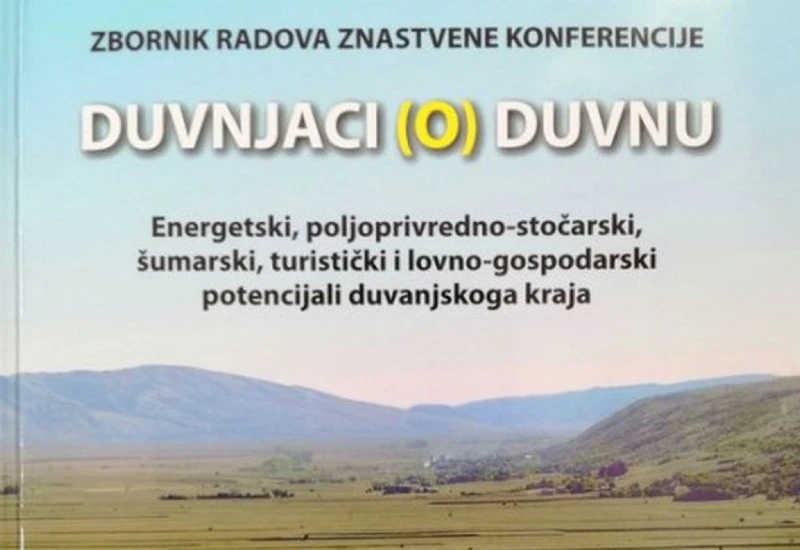 Predstavljanje zbornika radova znanstvene konferencije Duvnjaci (o) Duvnu