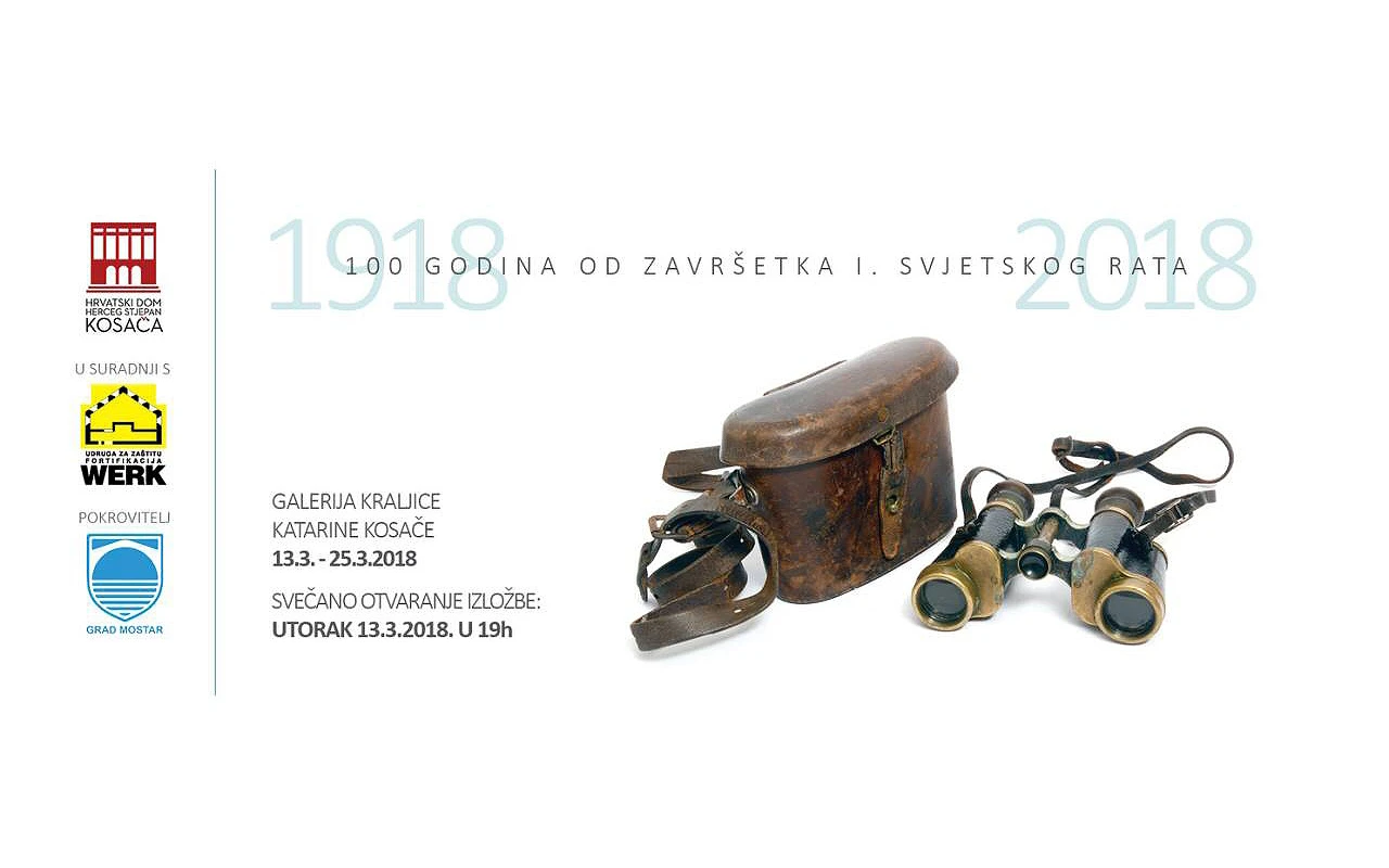 U Mostaru izložba povodom 100 godina od završetka Prvog svjetskog rata