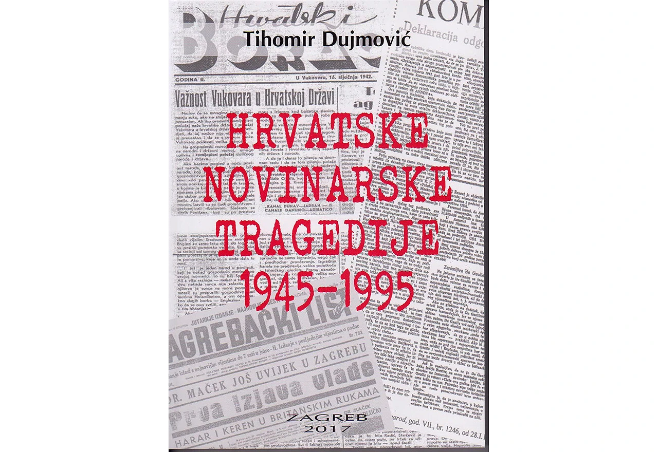 ''Hrvatske novinarske tragedije'' autora Tihomira Dujmovića u Mostaru