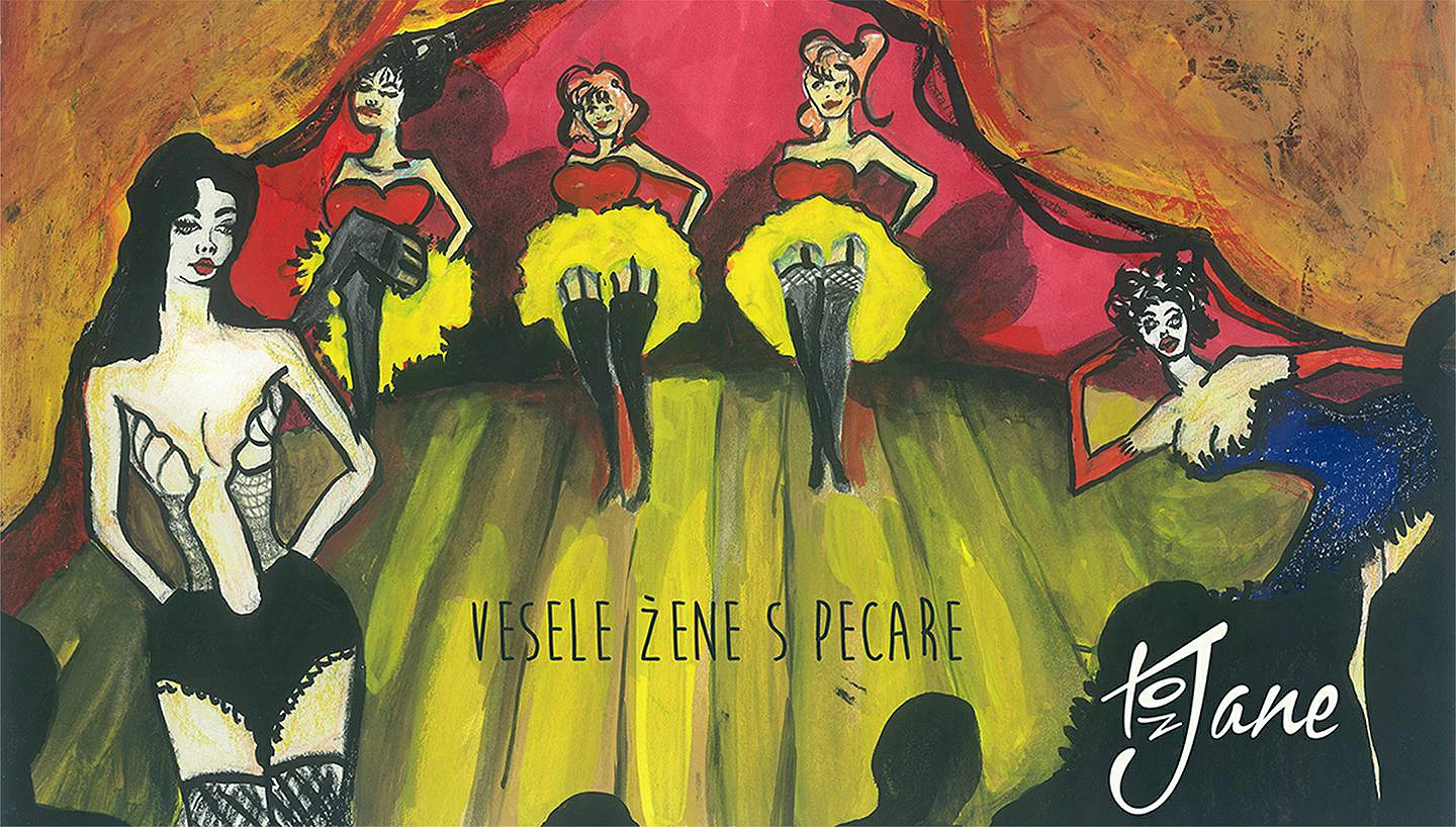 Not Jane pustio vani ''Vesele žene s Pecare''