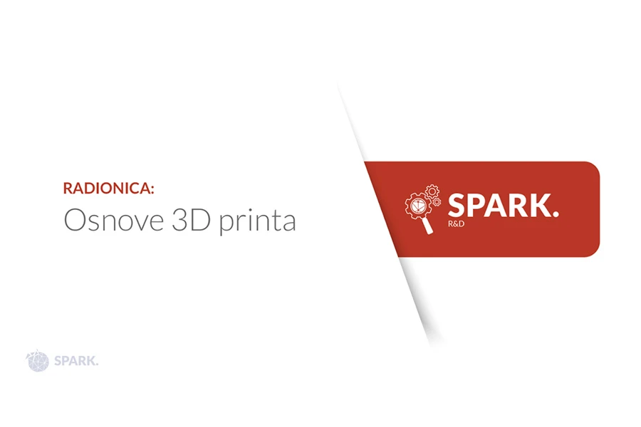 SPARK u Mostaru organizira radionicu o osnovama 3D printa
