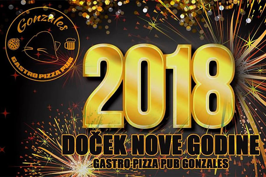 Dočekajte Novu u Gonzalesu!