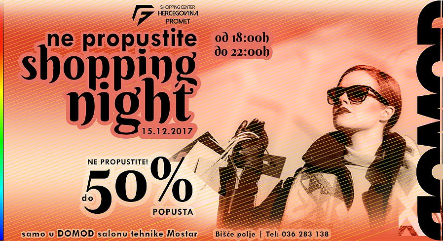 Ne propustite: Shopping  night sniženja i od 50% u Domodu
