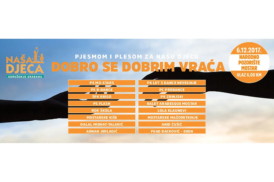 Mostar: Koncert 'Pjesmom i plesom za Našu djecu'