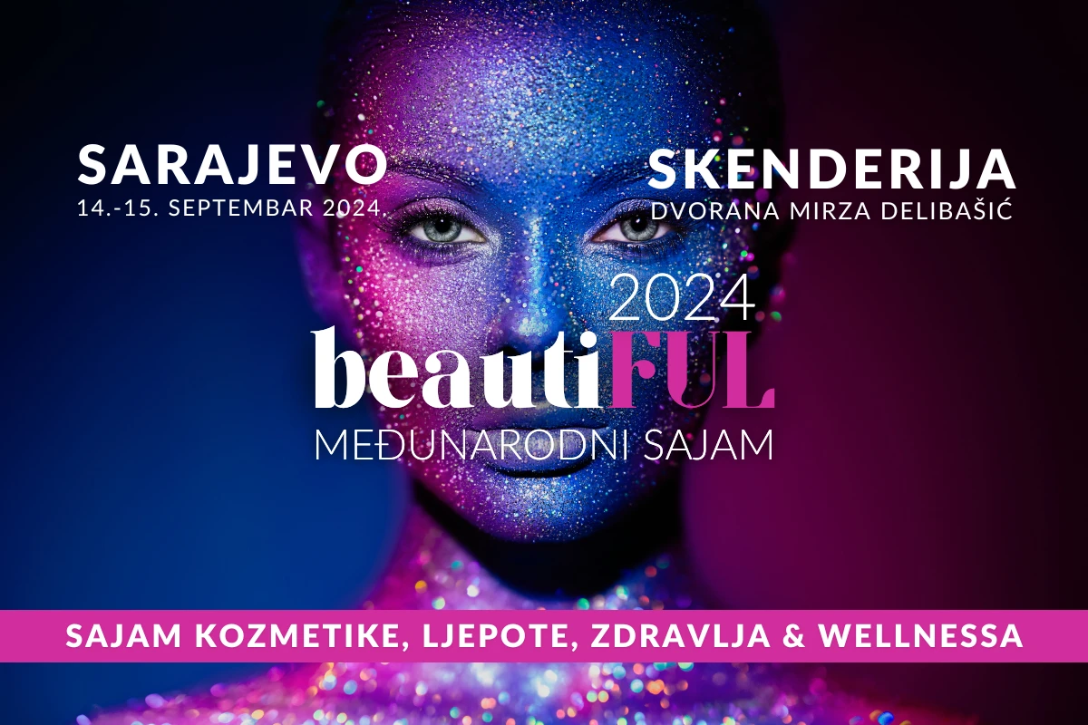 Četvrti međunarodni sajam kozmetike, ljepote, zdravlja i wellnessa u BiH