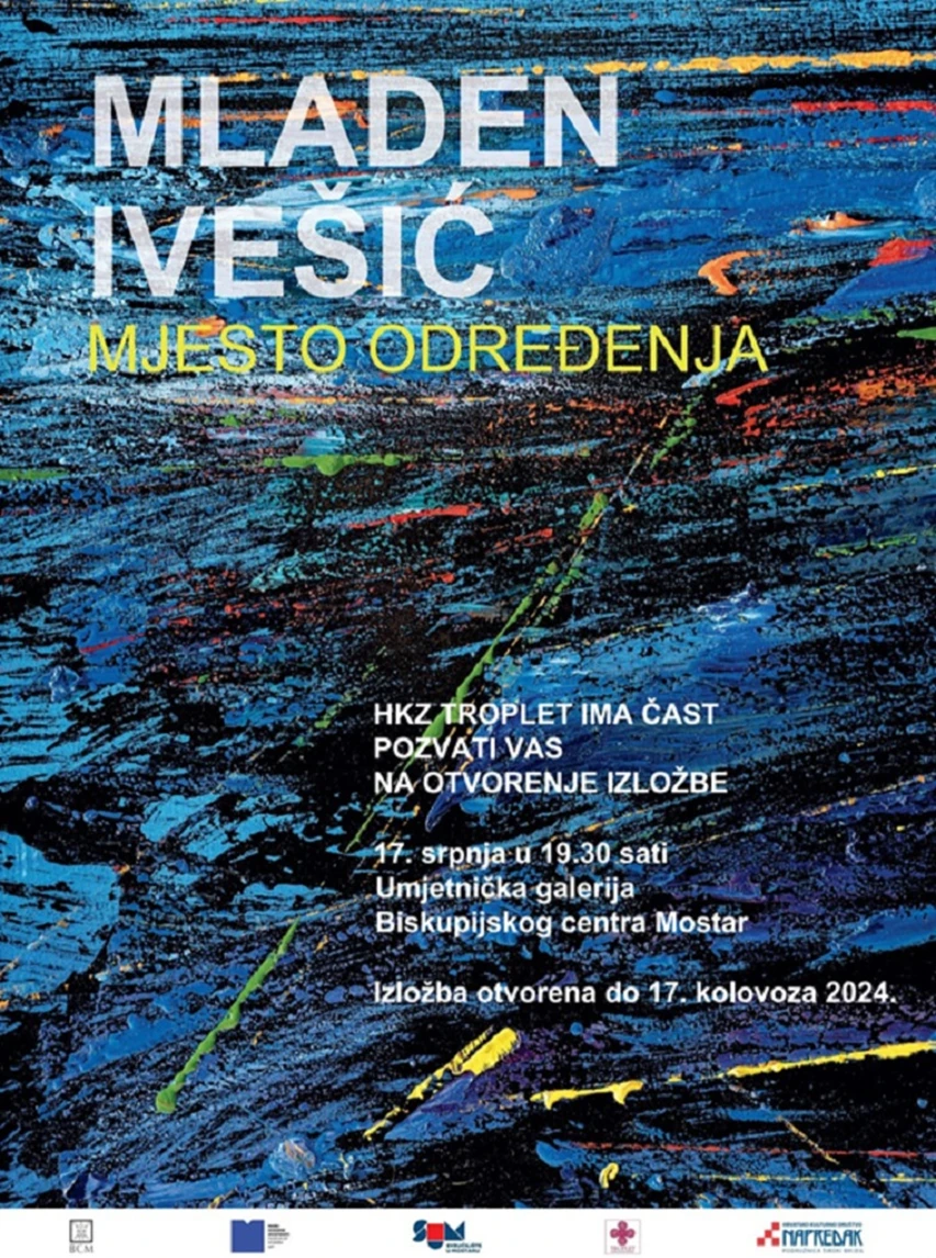 Otvorenje izložbe Mladena Ivešića ''Mjesto određenja''