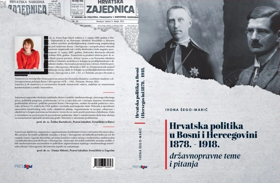Predstavljanje monografije - Hrvatska politika u Bosni i Hercegovini 1878. – 1918. 