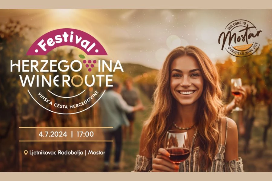 Nezaboravan četvrtak u Mostaru – Festival Vinske ceste Hercegovine