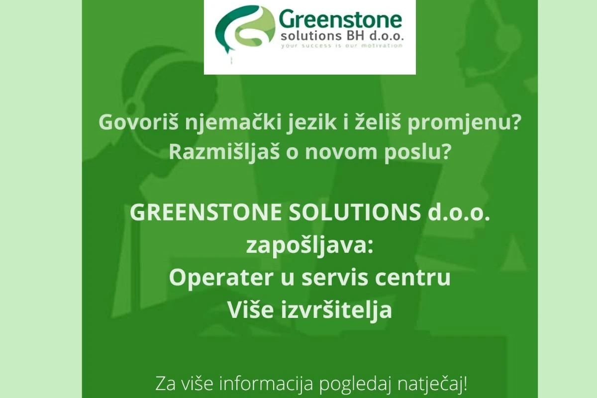 Greenstone solutions d.o.o. traži operatere u servis centru 