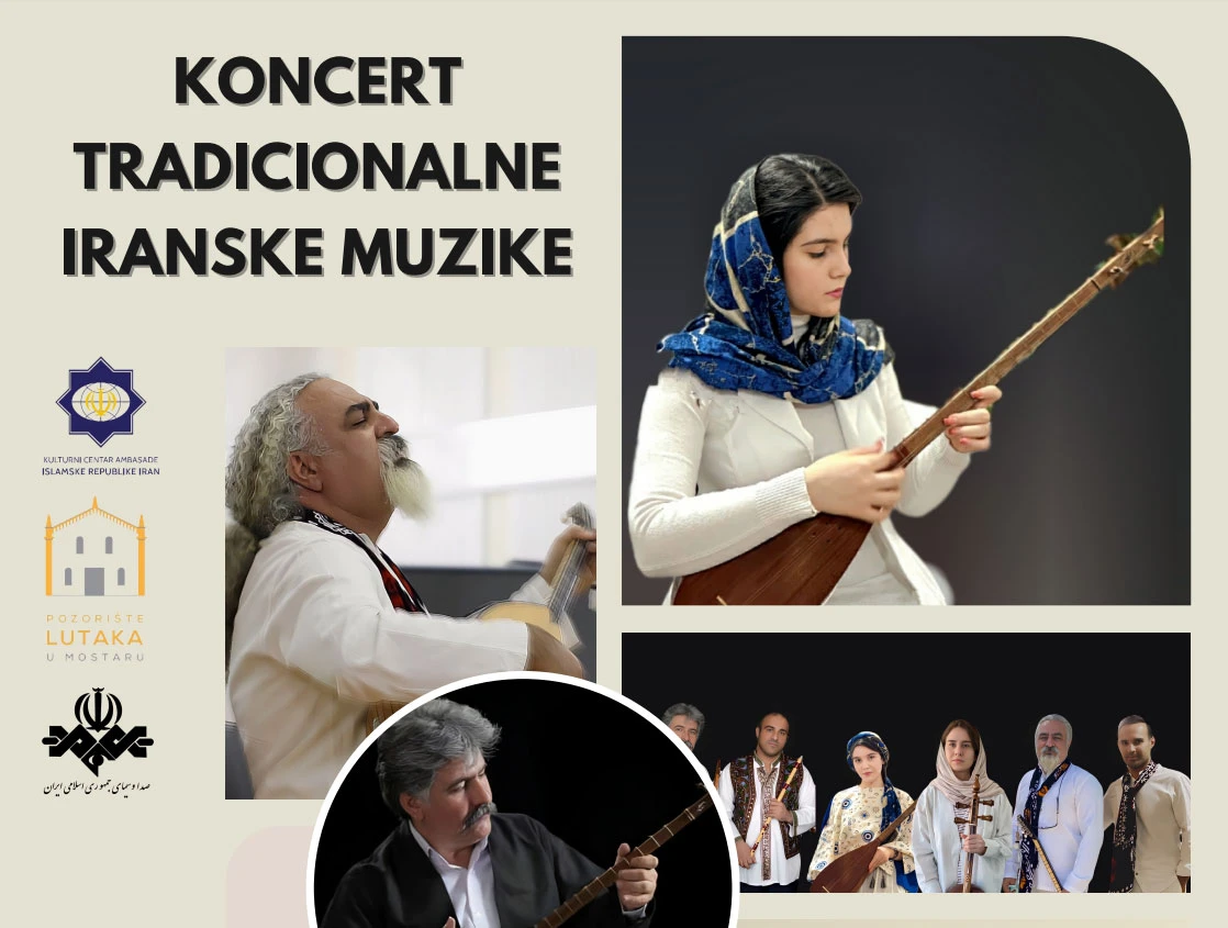 Mostar: Uživajte u koncertu tradicionalne iranske muzike
