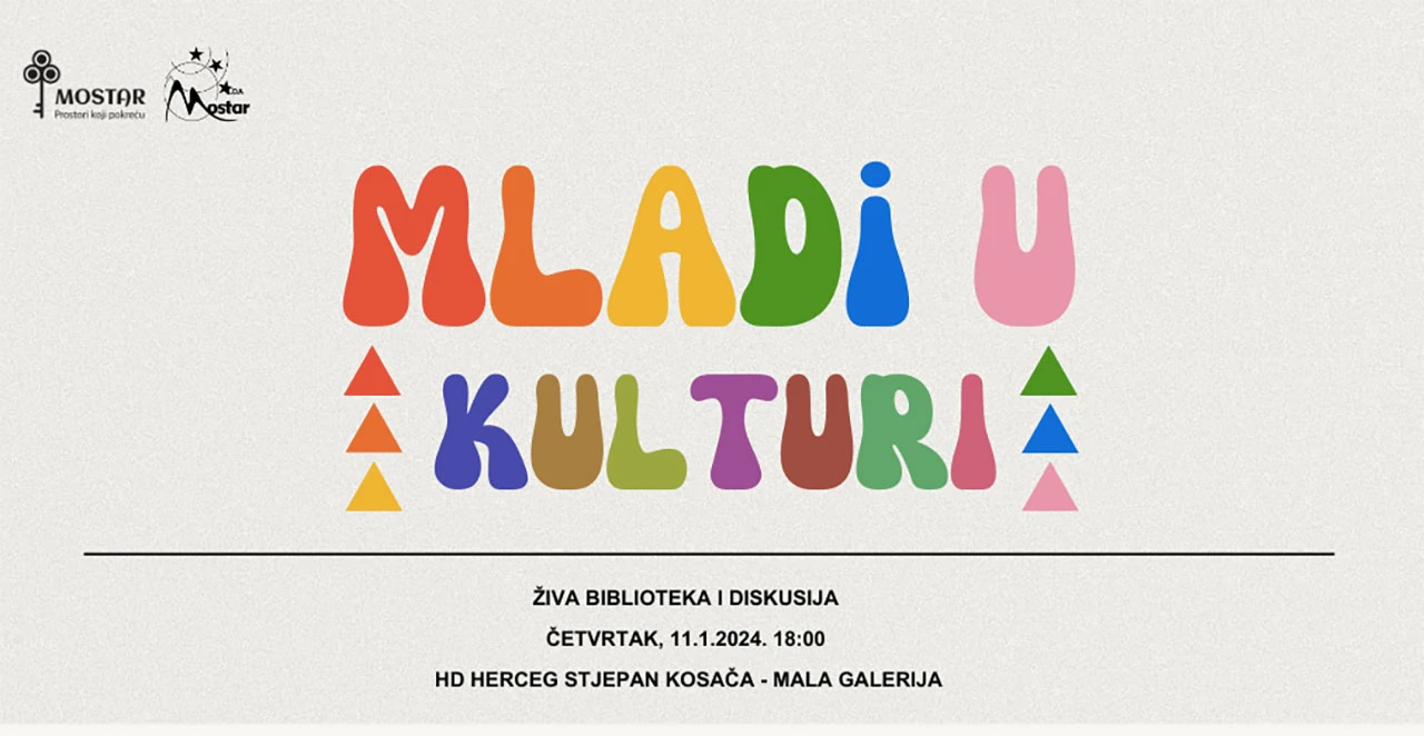 Mostar - Živa biblioteka i rasprava o mladima u kulturi