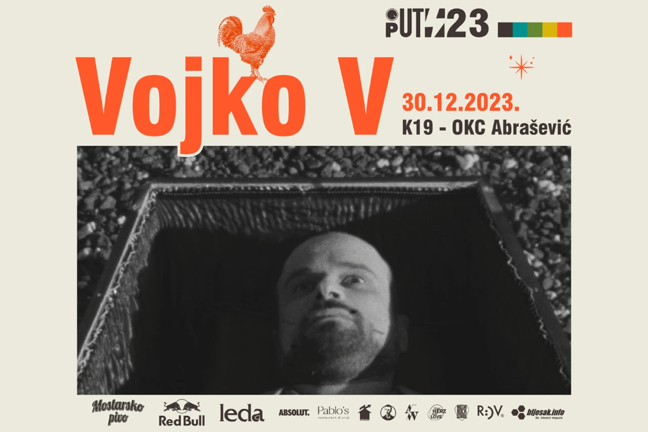 VOJKO V dolazi, bolje se pazi!