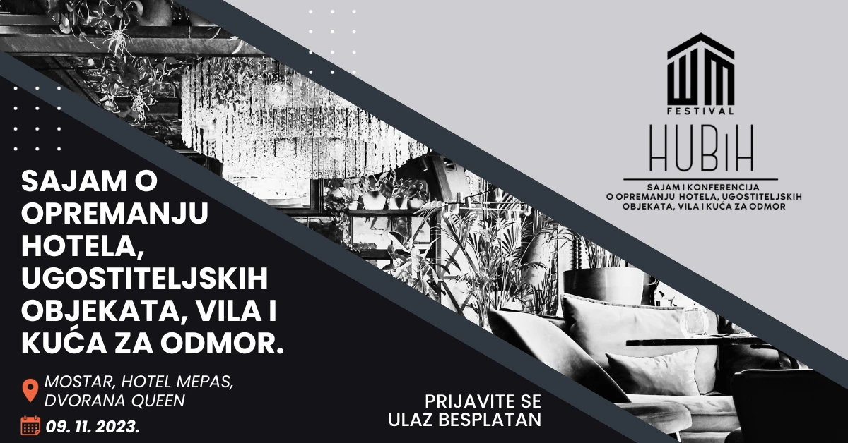 Sajam i konferencija o opremanju hotela i ugostiteljskih objekata u Mostaru