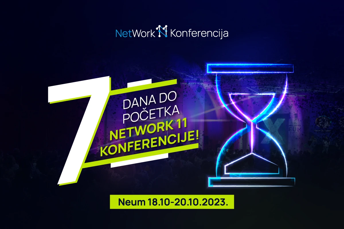 Ostalo je još samo 7 dana do početka NetWork 11 konferencije!