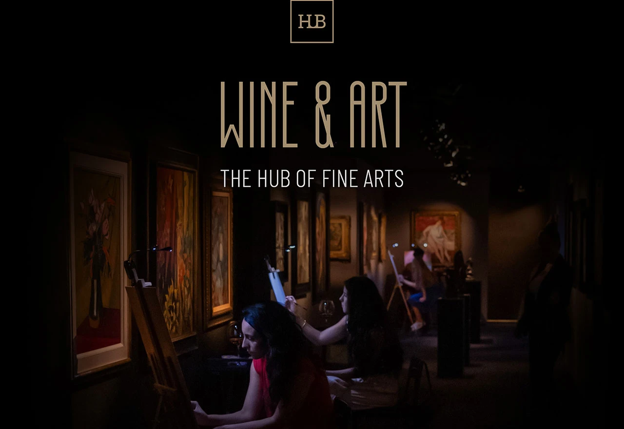 The Hub of Fine Arts: Wine & Art