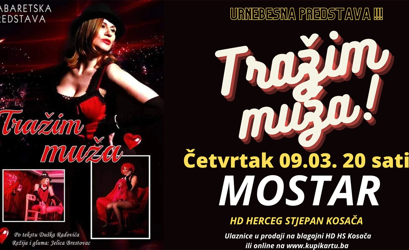 Za predstavu "Tražim muža" u Mostaru traži se karta više