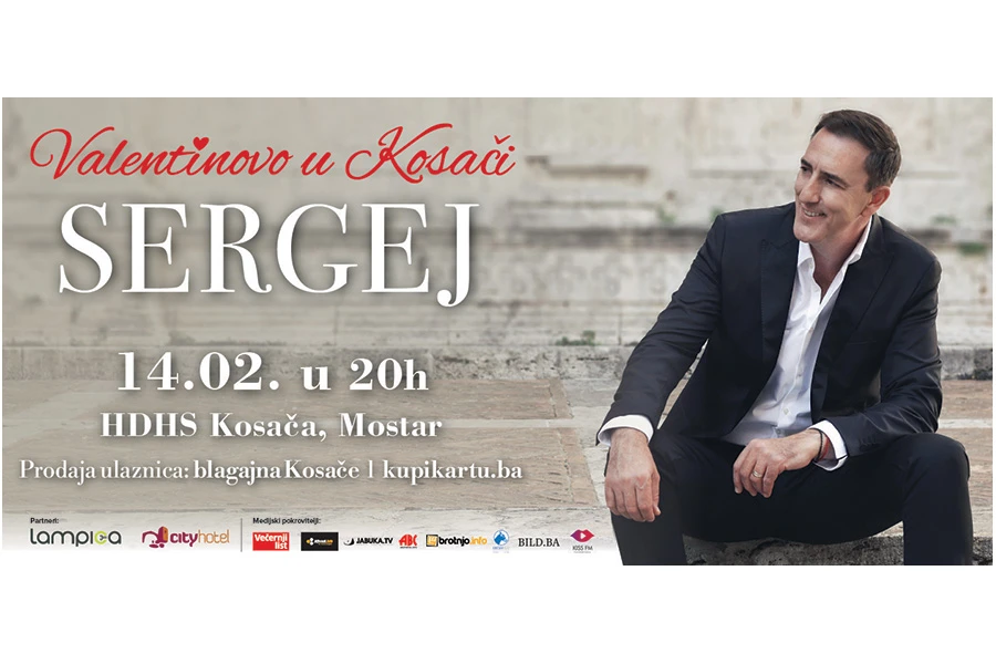 Valentinovo sa Sergejom Ćetkovićem u Mostaru