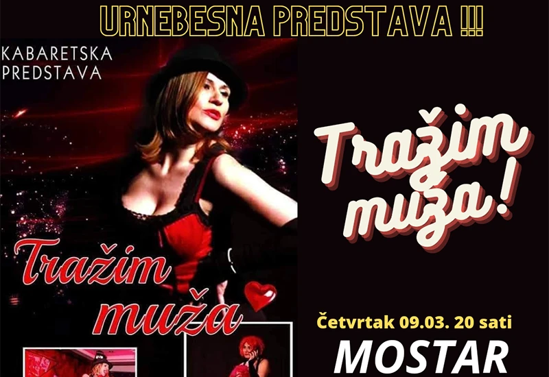 9. ožujka u Mostaru: Ostao mali broj ulaznica za urnebesnu komediju "Tražim muža"