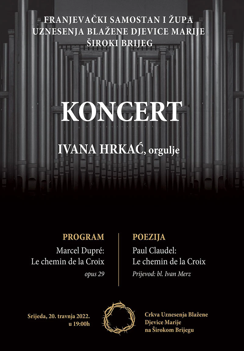 Orguljski koncert Ivane Hrkać u Širokom Brijegu