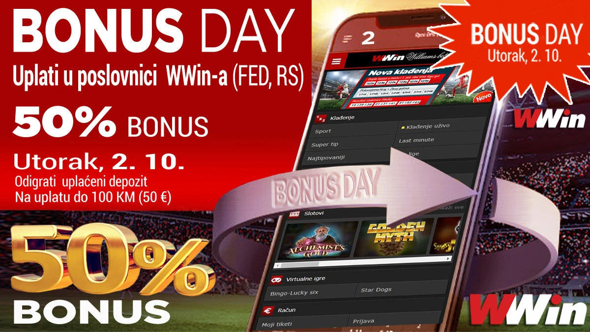 Bonus Day u poslovnicama WWin - 50% bonusa na sve uplate u tom danu