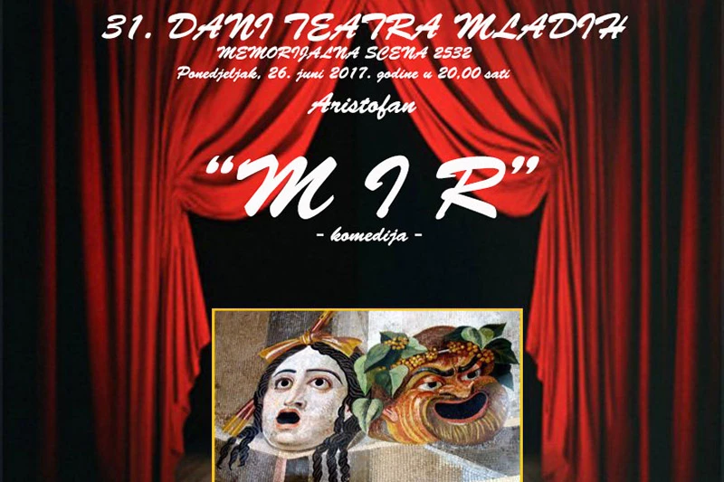 Predstavom ''Mir'' zatvaraju se 31. Dani teatra mladih