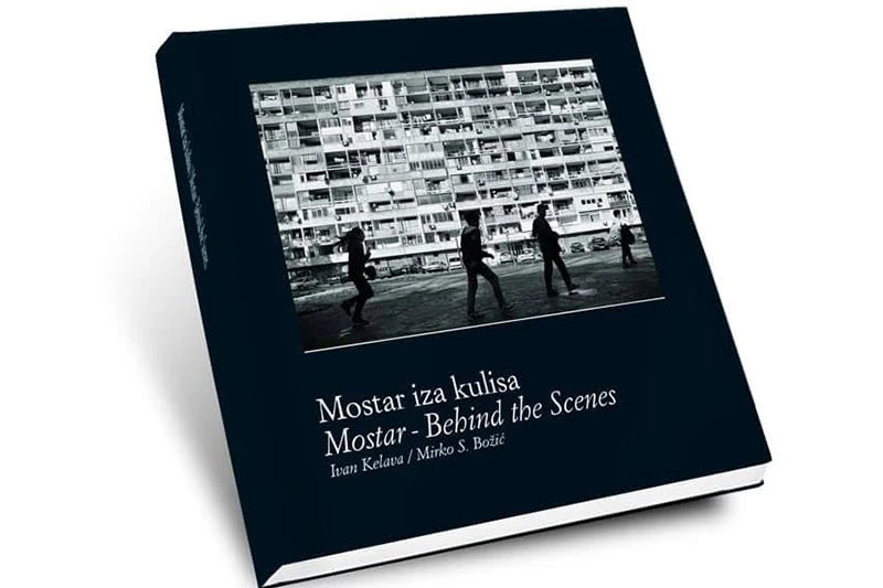 Mostar iza kulisa - Jedan potpuno novi grad