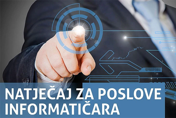 Natječaj za radna mjesta: Informatičari
