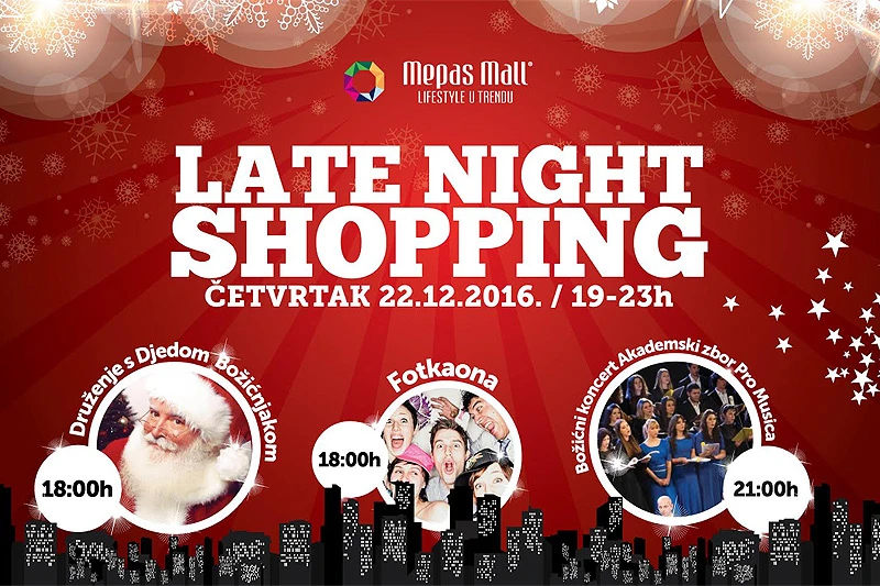 Late Night Shopping u Mepas Mallu