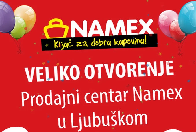 Otvaranje Prodajnog centra Namex u Ljubuškom