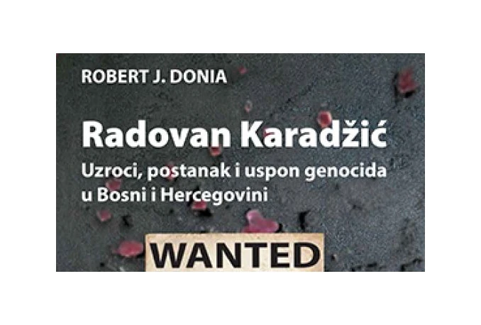 Predstavljen prijevod knjige o Radovanu Karadžiću autora Roberta Donie