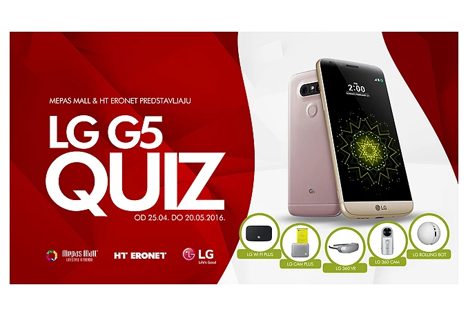 Mepas Mall & HT Eronet predstavljaju LG G5 QUIZ