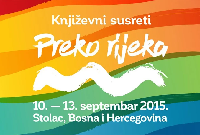 Književni susreti “Preko rijeka” u Stocu