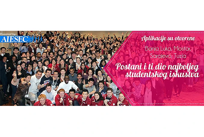 AIESEC Mostar otvorio aplikacije za nove članove!