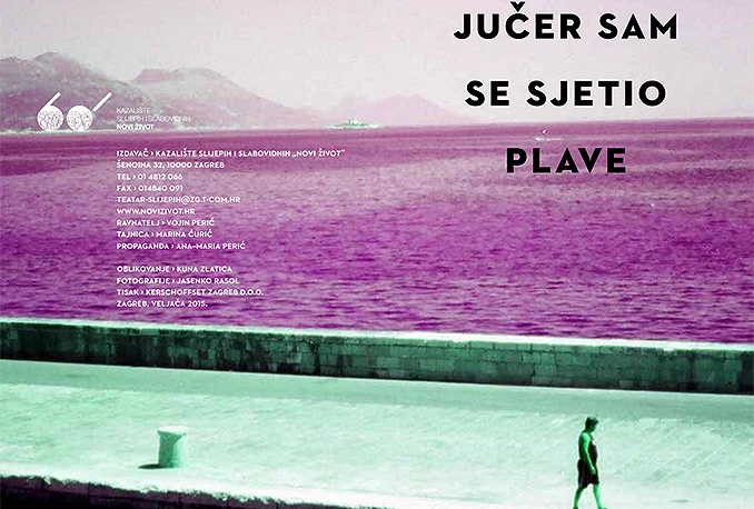 'Jučer sam se sjetio plave' u izvedbi kazališta slijepih i slabovidnih 'Novi život'