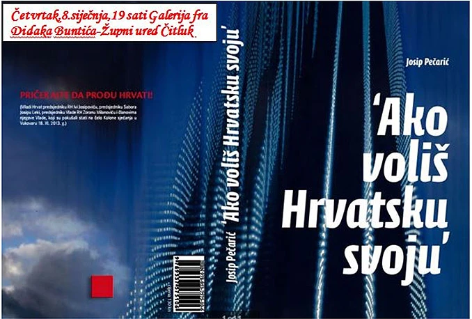 Predstavljanje knjige "Ako voliš Hrvatsku svoju"