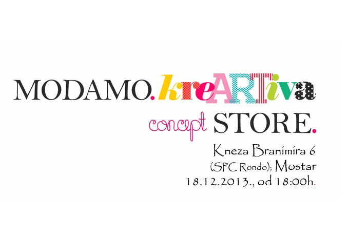 MODAMO.kreARTiva Concept Store otvara svoja vrata!