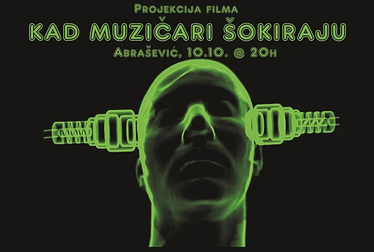 U Mostaru prikazivanje filma 'Kad muzičari šokiraju'