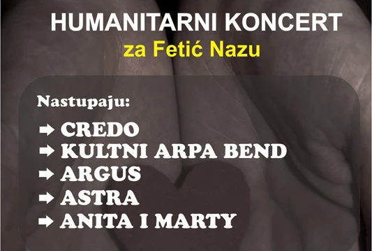 Humanitarni koncert za Fetić Nazu kojoj je prijeko potreba transplantacija bubrega