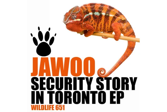 Jawoo - Security Story in Toronto EP